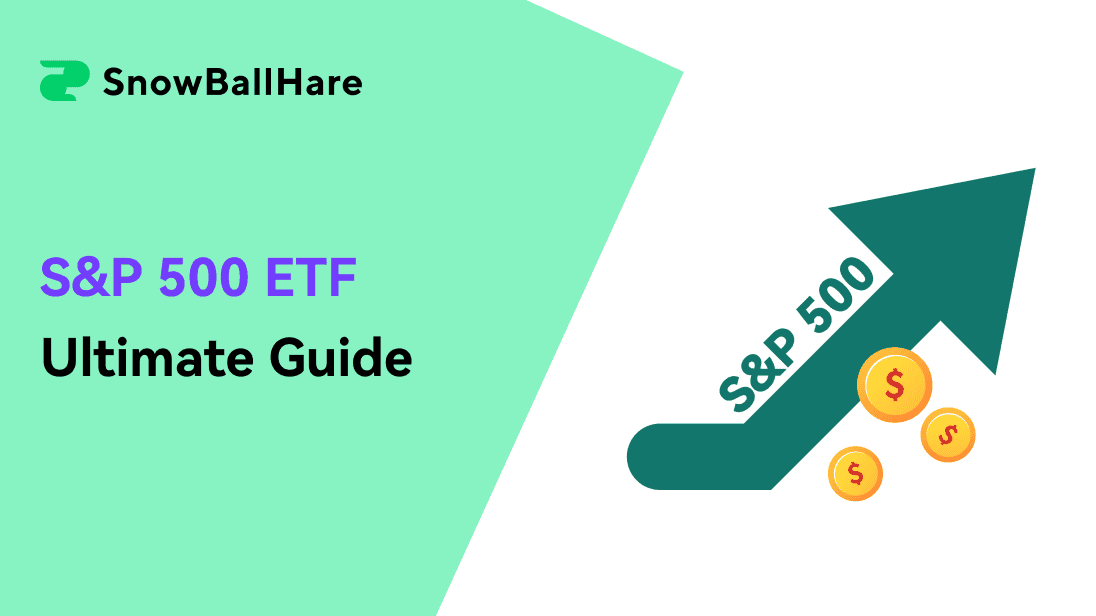 S&P 500 ETFs Ultimate Guide