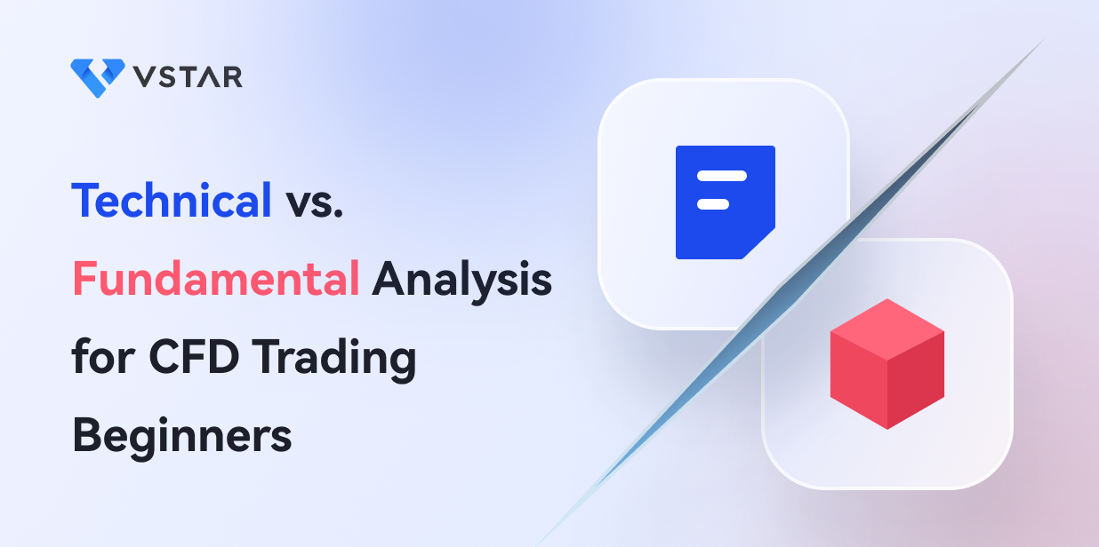 Technical vs. Fundamental Analysis for CFD Trading Beginners