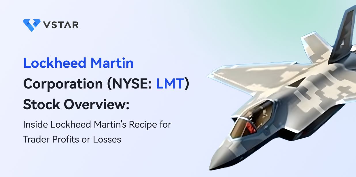 Lockheed Martin Corporation (NYSE: LMT) Stock Overview: Inside Lockheed Martin's Recipe for Trader Profits or Losses 