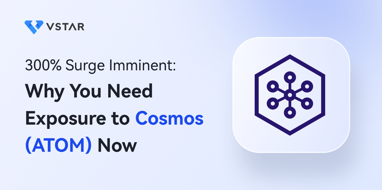 300% Surge Imminent: Why You Need Exposure to Cosmos (ATOM) Now