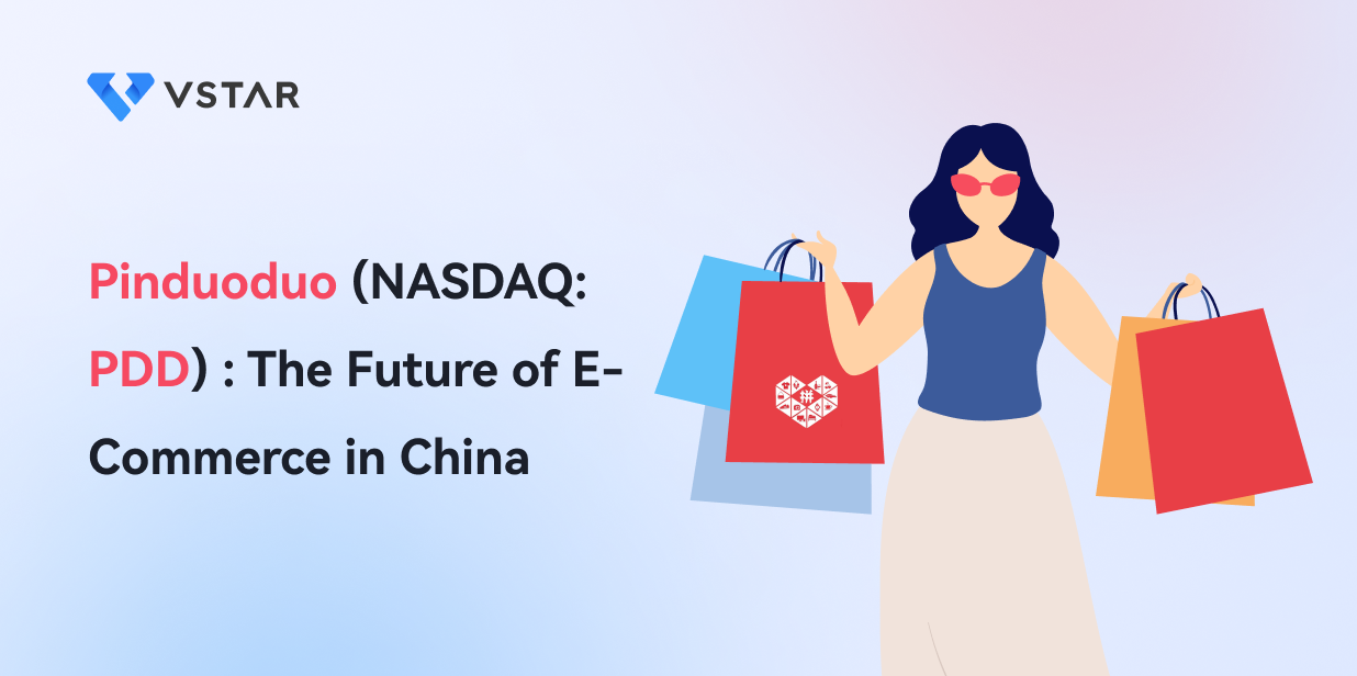 Pinduoduo (NASDAQ: PDD): The Future of E-Commerce in China