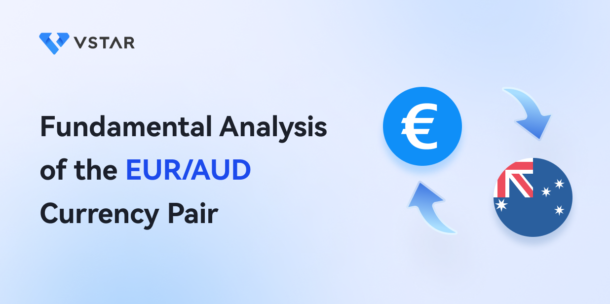 Fundamental Analysis of the EUR/AUD Currency Pair