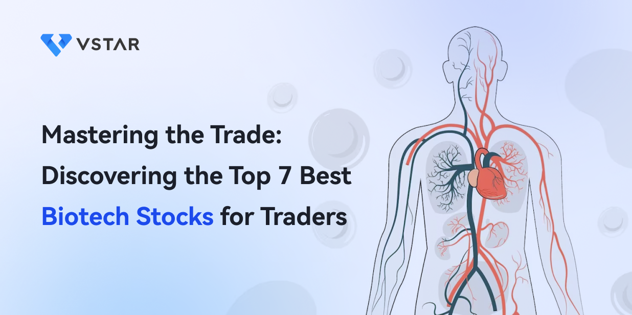 Discover the Top 7 Best Biotech Stocks to buy for Traders 