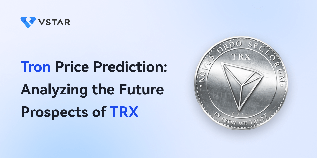 Tron Price Prediction: Analyzing the Future Prospects of TRX