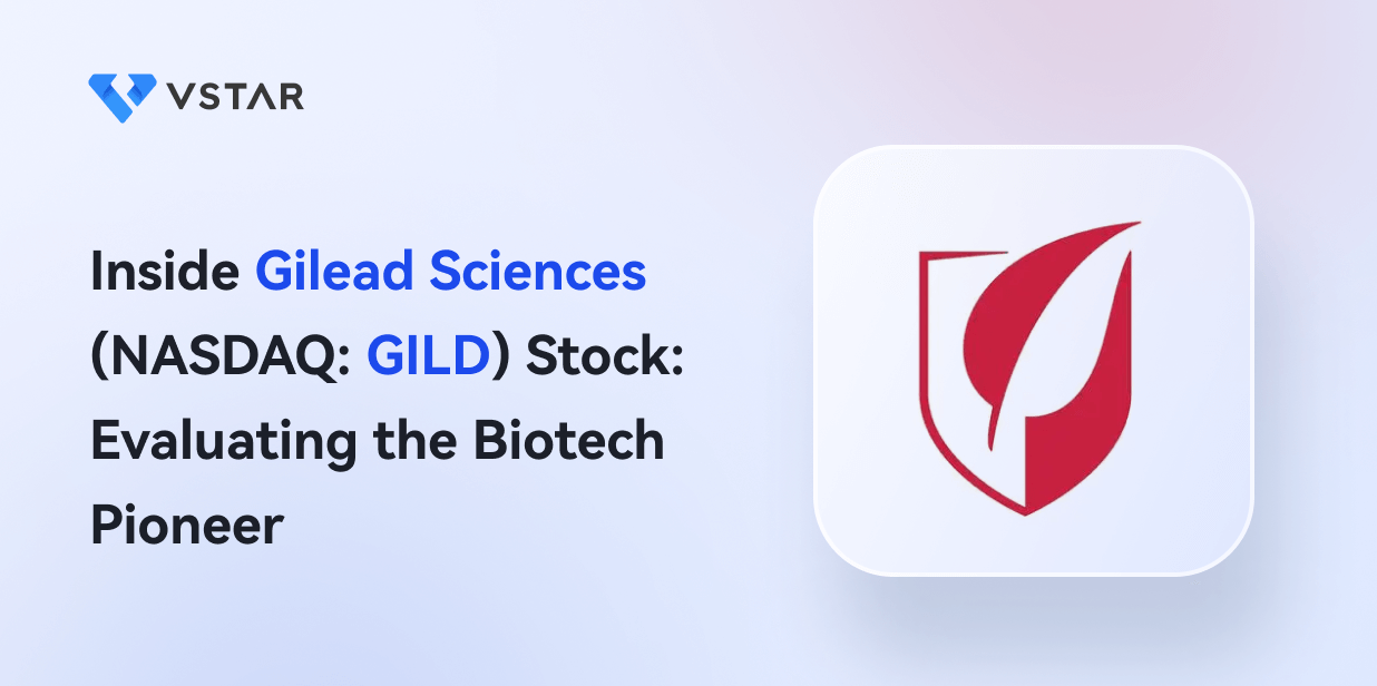 Inside GILD Stock: Evaluating the Biotech Pioneer Gilead Sciences (NASDAQ: GILD)