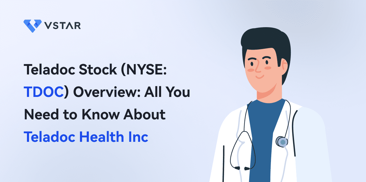 TDOC Stock Overview: All You Need to Know About Teladoc Health Inc (NYSE: TDOC)