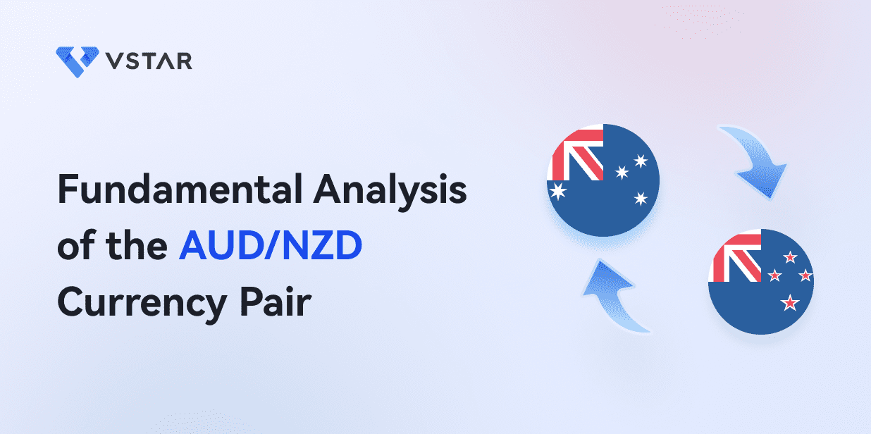 Fundamental Analysis of the AUD NZD Currency Pair