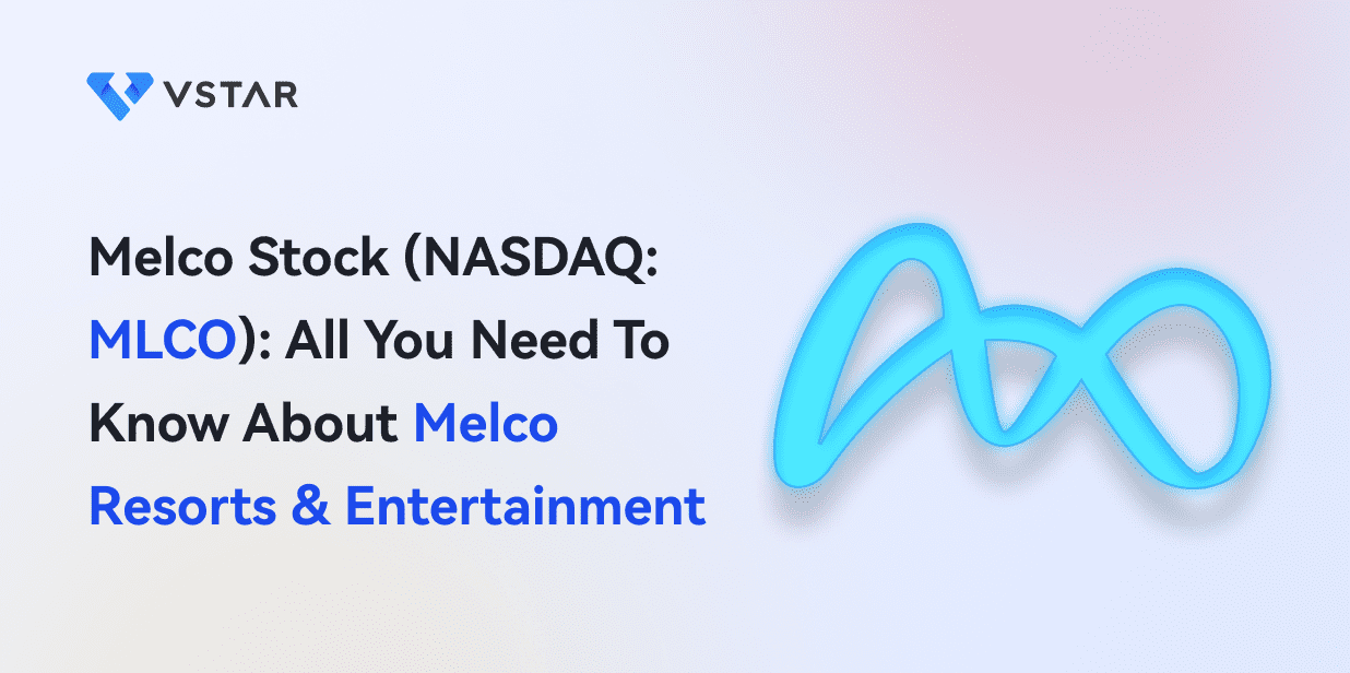 MLCO Stock: All You Need To Know About Melco Resorts & Entertainment (NASDAQ: MLCO)