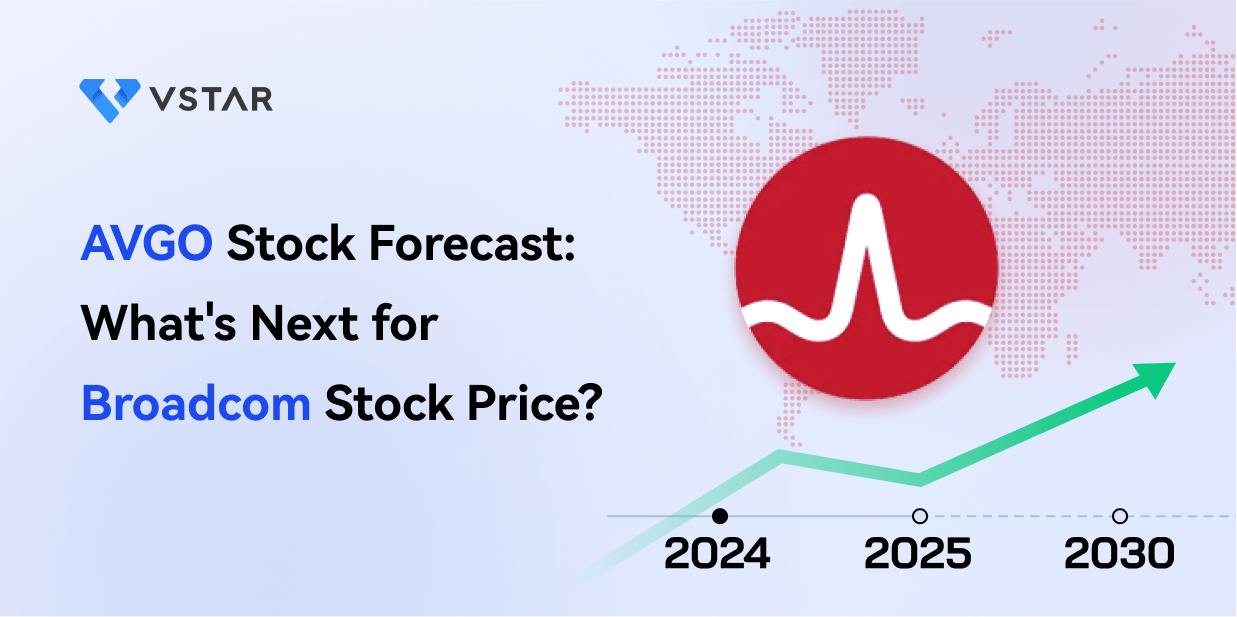 AVGO Stock Forecast & Price Prediction - What's Next for Broadcom Stock Price?