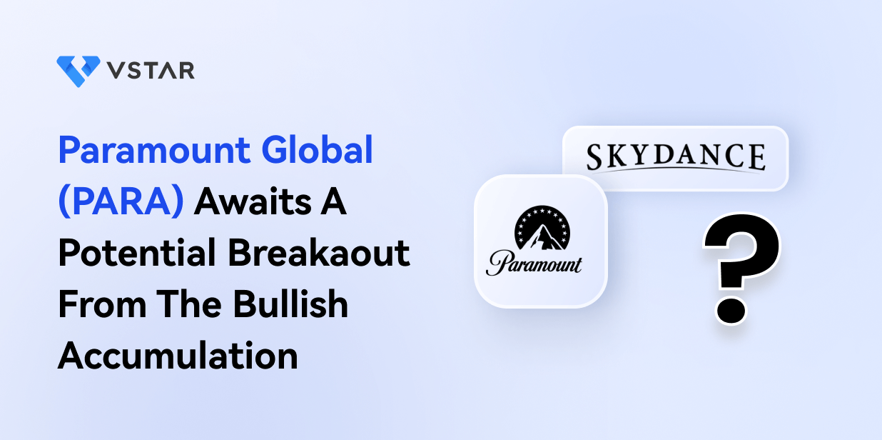 Paramount Global (PARA) Awaits A Potential Breakaout From The Bullish Accumulation