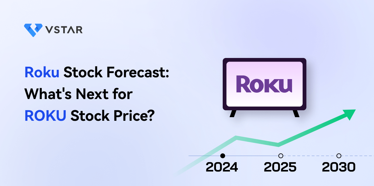 Roku Stock Forecast & Price Prediction - What's Next for ROKU Stock Price?