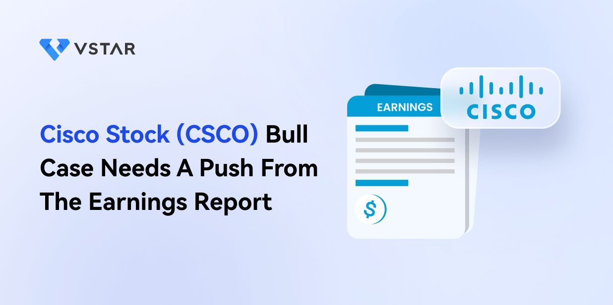 Cisco Stock (CSCO) Bull Case Needs A Push From The Earnings Report