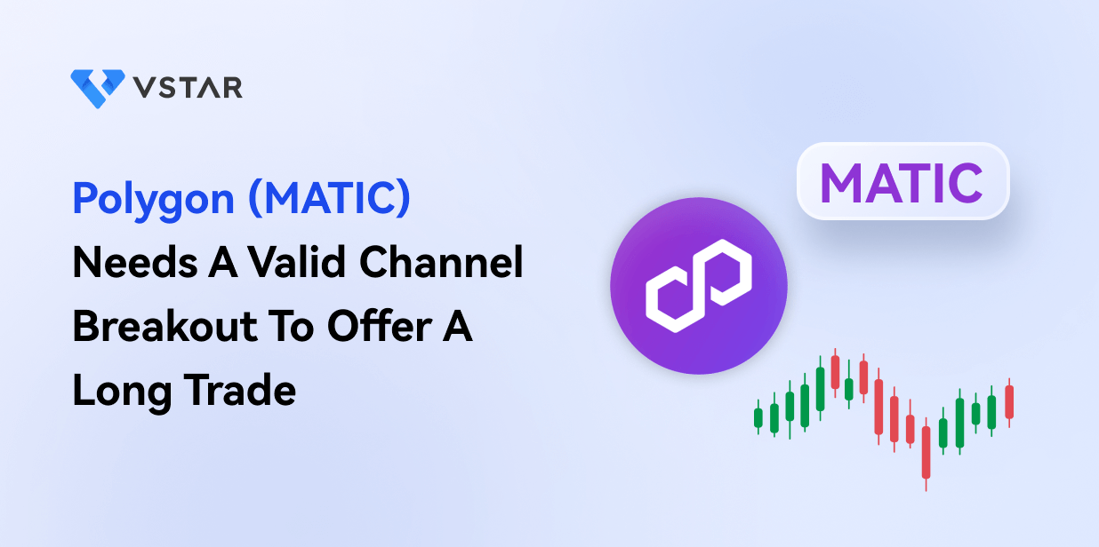 polygon-matic-price-needs-valid-channel-breakout