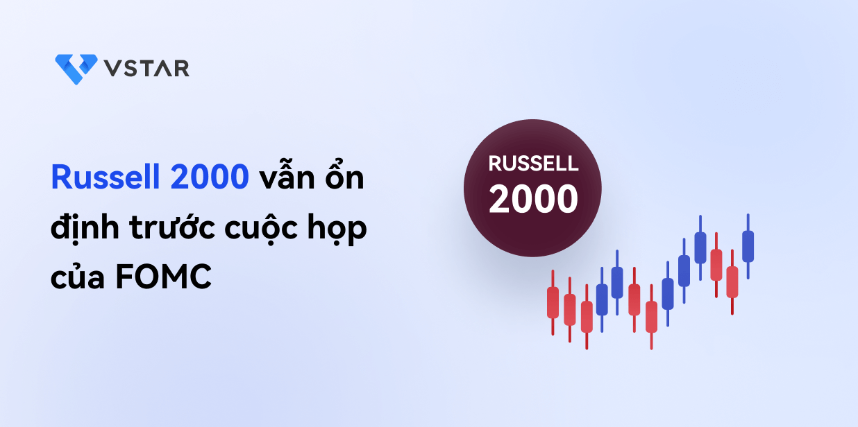 russell-2000-remains-steady-before-fomc-meeting