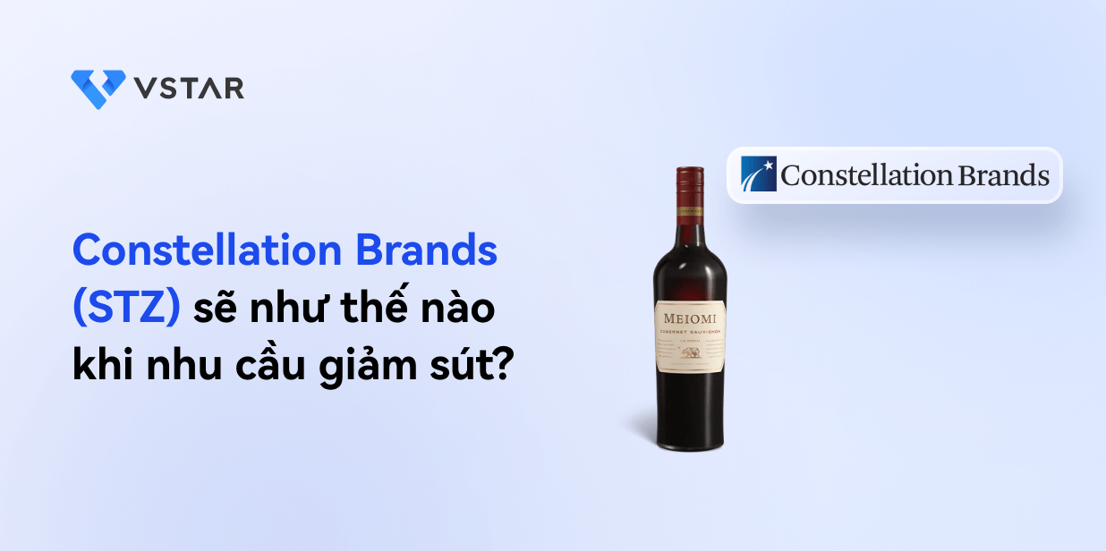 Constellation Brands (STZ) sẽ hoạt động như thế nào khi nhu cầu giảm sút?