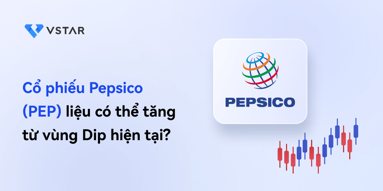 Cổ phiếu PepsiCo (PEP) có thể tăng từ vùng Dip hiện tại không?